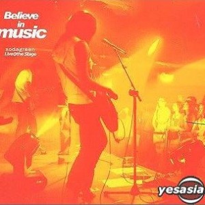 Believe In Music (Sodagreen Live @ The Stag)