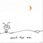 Wait For Me