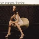 Bar Lounge Classics Latin Edition 的封面