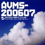 Avms 200607 Avex Music Sampler July 2006 的封面