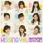 Kissing You Remix
