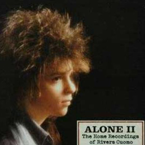 Alone II: The Home Recordings of Rivers Cuomo