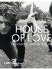 The House of Love