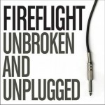 Unbroken & Unplugged詳情