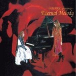 Eternal Melody詳情
