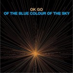 Of the Blue Colour of the Sky詳情
