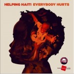 Helping Haiti Everybody Hurts (Single)