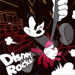 ディズニー?ロックス!!