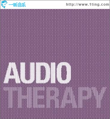 AUDIO THERAPY PRES. AUTUMN / WINTER 2007