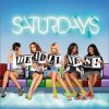 Saturdays, The Higher 試聽