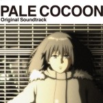 蒼之繭 PALE COCOON