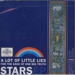 A Lot of Little Lies for the Sake of One Big Truth詳情