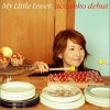 My Little Lover 小序曲 <「くるみ割り人形」より> 試聽