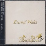 Eternal Waltz
