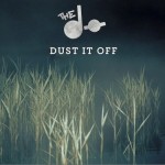 Dust It Off (EP)詳情