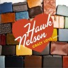 Hawk Nelson Tally-Ho 試聽