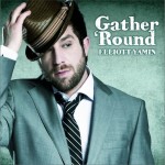 Gather Round詳情