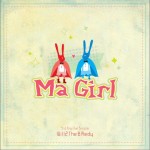 Ma Girl (Single)詳情