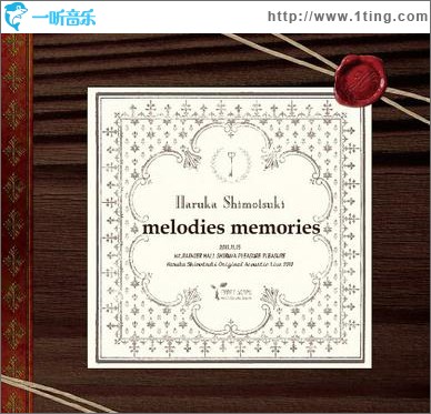melodies memories
