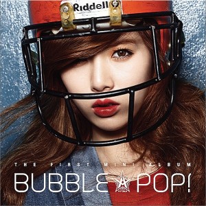 Bubble Pop!试听下载, 金泫雅[4minute]专辑Bu