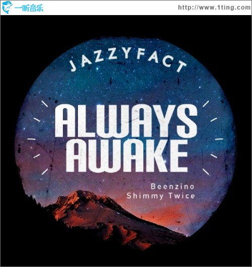 Jazzyfact - Always Awake (Single)