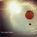 The Robot Heart詳情