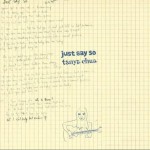 Just Say So