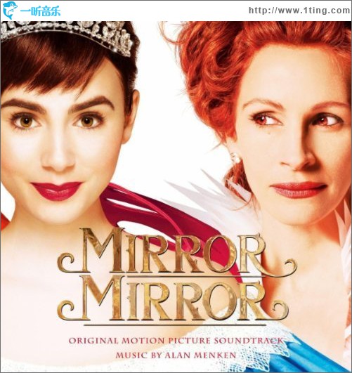 魔鏡魔鏡 Mirror Mirror (Original Motion Picture Soundtrack)