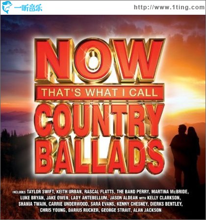 Now That's What I Call Country Ballads