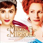 魔鏡魔鏡 Mirror Mirror (Original Motion Picture Soundtrack)