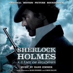 大偵探福爾摩斯2：暗影游戲 Sherlock Holmes: A Game of Shadows OST