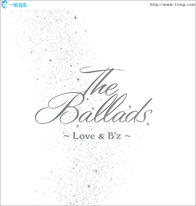 Ballads -Love & B'z