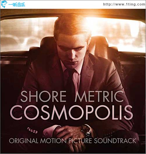 大都會 Cosmopolis （Soundtrack）