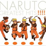 NARUTO GREATEST HITS!!!!!