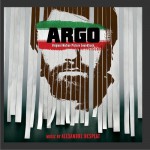 逃離德黑蘭 Argo: Original Motion Picture Soundtrack