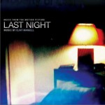 一夜迷情 Last Night （Soundtrack）
