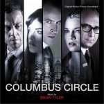 哥倫布怪圈 Columbus Circle （Original Motion Picture Soundtrack）