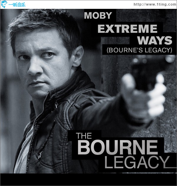 諜影重重 Extreme Ways (Bourne's Legacy) [Remixes]