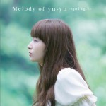 Melody of yu-yu -spring 2-(Single)詳情