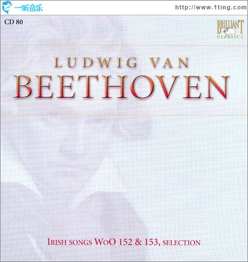 Beethoven- 25 Irish Songs, WoO 152; 20 Irish Songs, WoO 153