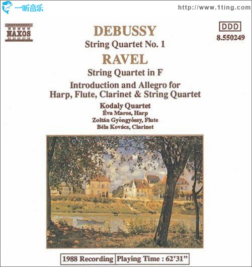 Debussy String Quartet No. 1 Ravel String Quartet in F Ravel Introduction and