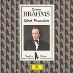 Brahms, Vokalensembles 1