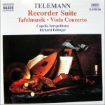 Telemann- Recorder Suite in A minor; Viola Concerto; Tafelmusik
