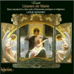 Liszt- Litanies de Marie (Vol.47)