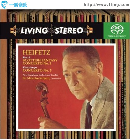 Concerto No.1, Scottish Fantasy,Vieuxtemps-Concerto No.5-Heifetz, Sargent, Lo