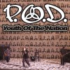 P.O.D. Youth Of The Nation (Album Version) 試聽