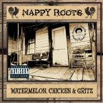 Watermelon, Chicken & Gritz [U.S. Explicit Version]詳情