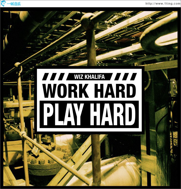 Work Hard, Play Hard