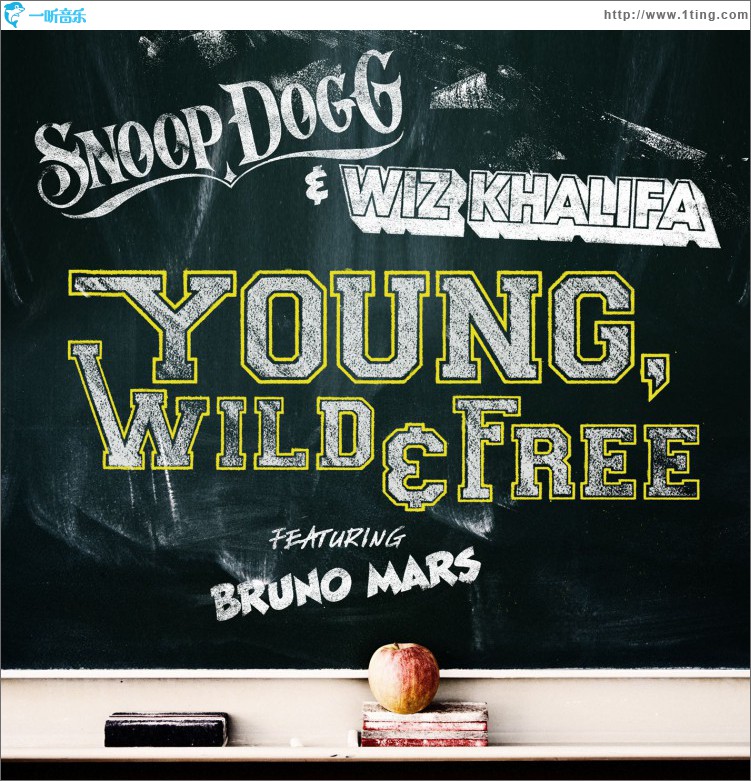 Young, Wild & Free (feat. Bruno Mars)