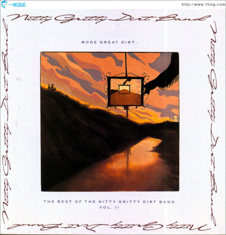 More Great Dirt: The Best Of The Nitty Gritty Dirt Band